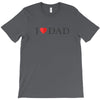 I LOVE YOU DAD T-Shirt