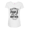 My Favorite People Call Me Brother Maternity Scoop Neck T-shirt