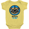 believe in pugcorns Baby Onesie