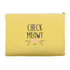 CHECK MEOWT CAT Accessory Pouches