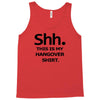 shh my hangover t shirt funny beer college drunk s 3xl Tank Top