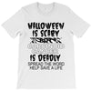 halloween is scary but carcinoid cancer is deadly spread the word help T-Shirt