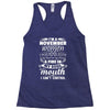 I Am A November Women Racerback Tank