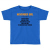 November Girl Hated By Many Toddler T-shirt