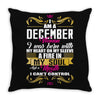 i am a december women Throw Pillow