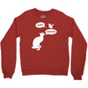 pussy! chicken! Crewneck Sweatshirt