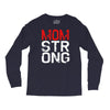 mom strong Long Sleeve Shirts