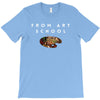 From Art School T-Shirt