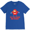 Do You Know Da Wae, THE WAY, DA WAE, Finding Da Wae, Ugandan Knuckles, V-Neck Tee