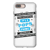 It's A Pops Thing iPhone 8 Plus