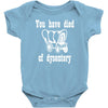 you have died of dysentery Baby Onesie
