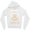 Kings Are Born In August But The Real Kings Are Born On August 28 Zipper Hoodie