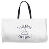 can't even Weekender Totes