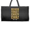 Never Forget Chazy Chaz Weekender Totes