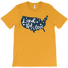 Land That I Love T-Shirt