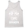I Am Called Pop Pop... Tank Top