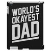 world's okayest dad funny iPad 3 and 4 Case