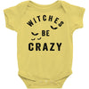 witches be crazy Baby Bodysuit
