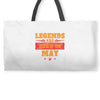 Legends Are Born In May Weekender Totes
