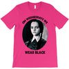 on wednesdays we wear black T-Shirt