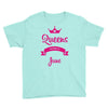 queens are born in june Youth Tee