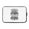 Real Kings Are Born On September 19 Laptop sleeve