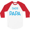 Only the Best Dads get Promoted to Papa 3/4 Sleeve Shirt