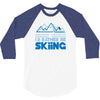 i'd rather be skiing 3/4 Sleeve Shirt