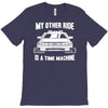 my other ride is a time machine T-Shirt