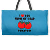 from my head tomatoes Weekender Totes