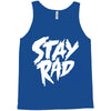 Stay Rad Tank Top