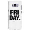 friday cool Samsung Galaxy S8 Plus