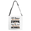 all women are created equal but only the best are born in october Adjustable Strap Totes
