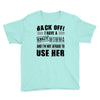 Back Off Crazy Momma Afraid To Use Her Youth Tee