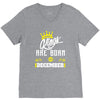 Kings Are Born In December V-Neck Tee