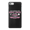 I Love Someone with Breast Cancer to The Moon and Back to Infinity iPhone 7 Case