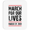 March For Our Lives Mousepad