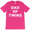 Dad of Twins T-Shirt