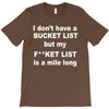 fucket list T-Shirt