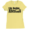 life begins after coffee Ladies Fitted T-Shirt