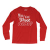 you and whose army Long Sleeve Shirts