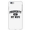 property of my wife iPhone 6/6s Plus Case