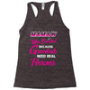 Mamaw Was Created Because Need Real Heroes Racerback Tank