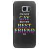 I'M Not Gay But My Best Friend Is Samsung Galaxy S7 Edge