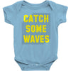 Catch Some Waves Baby Onesie