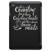 she's country from her cowboy boots iPad Mini