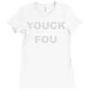 yuck fou Ladies Fitted T-Shirt