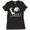 new year of the roosters 2017 Ladies Fitted T-Shirt