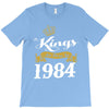 kings are born in 1984 T-Shirt