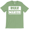 rule maker T-Shirt